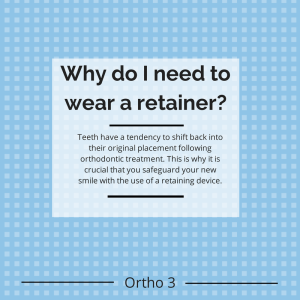 Why do I need to wear a retainer?